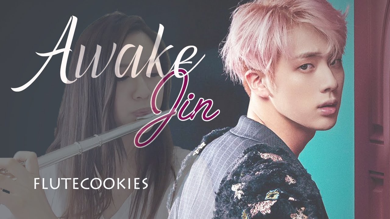 BTS Jin - Awake (flute cover)