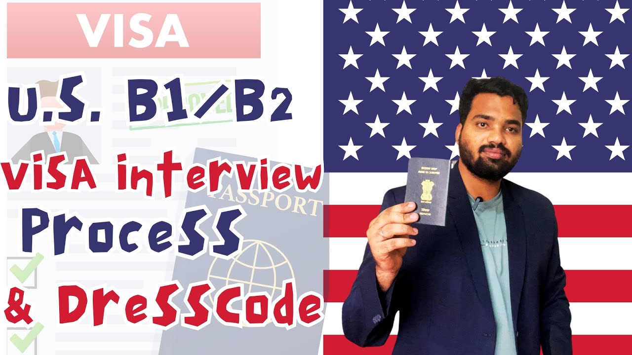 US Visa Interview 2025 – Required Documents, Dress Code | Latest Visa Interview Experience!