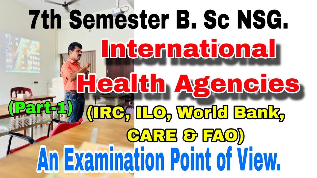 International Health Agencies - Part -1.
