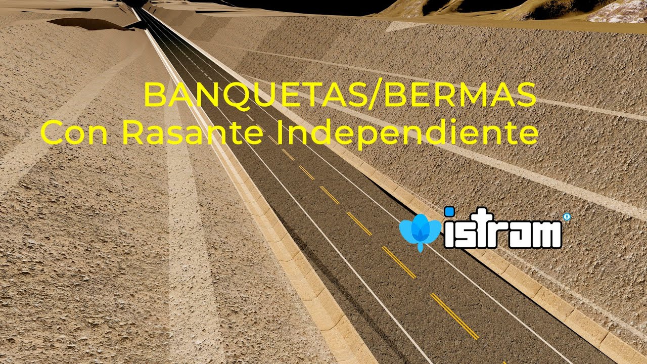 Banquetas/Bermas con pendiente longitudinal independiente