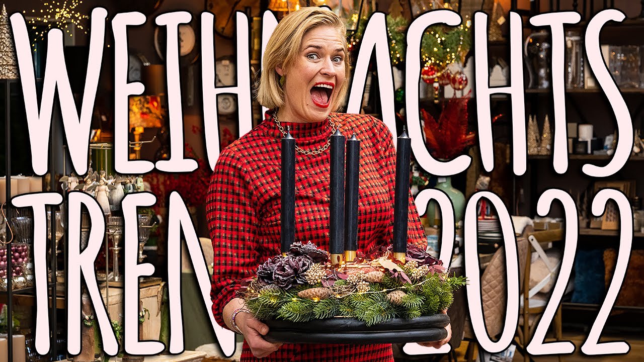 WEIHNACHTSDEKO TRENDS 2022 - LADENRUNDGANG DURCH DIE ADVENTSAUSSTELLUNG