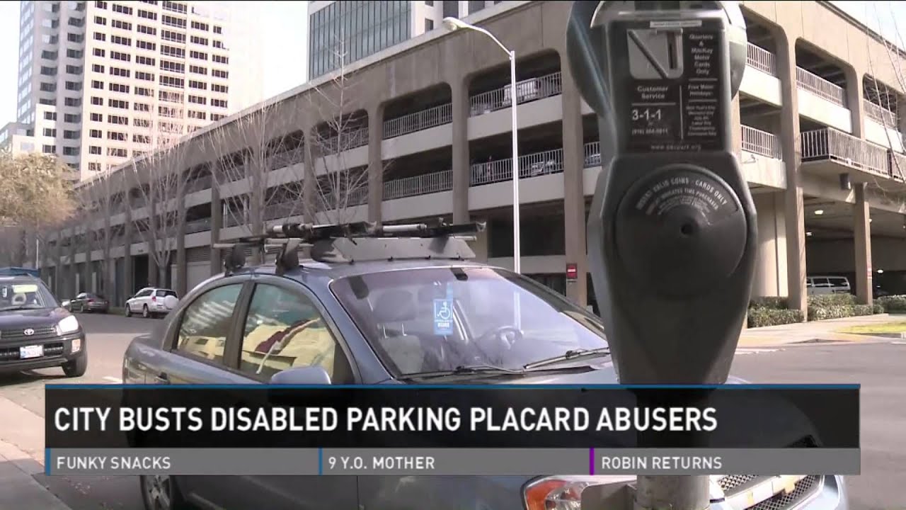 The City of Sacramento Busts Disabled Parking Placard Abusers