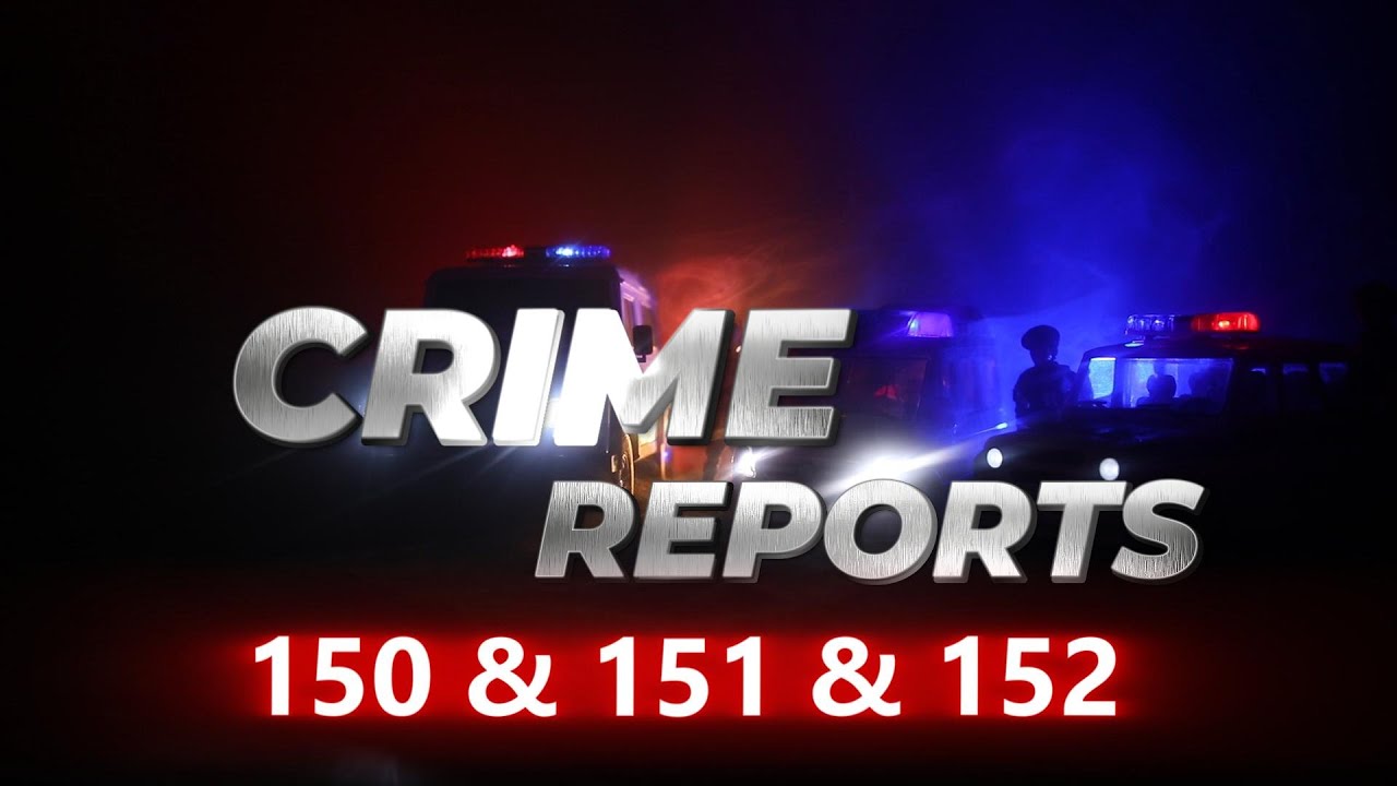 CRIME REPORTS - 150 & 151 & 152 || 3rd JANUARY 2025 || DIAMOND TV & WAHONG RADIO