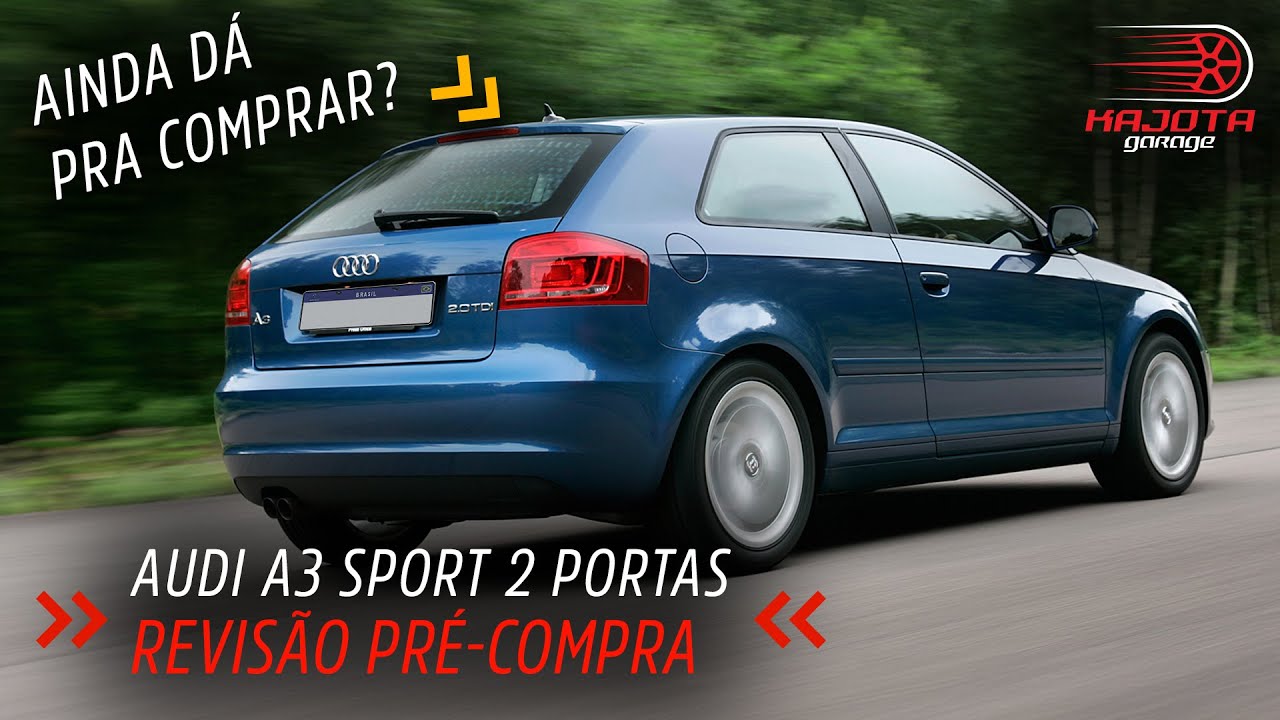 Pré-compra Audi A3 Sport 2 portas - O que ver antes de comprar?