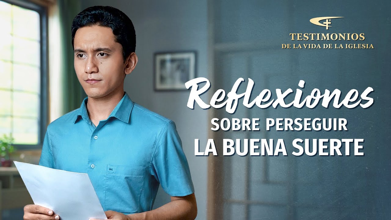 Testimonio cristiano | Reflexiones sobre perseguir la buena suerte