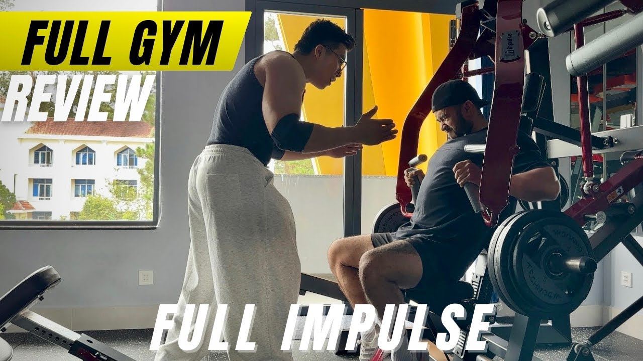 [P1] KHÁM PHÁ PHÒNG TẬP FULL GYM TẠI ĐÀ LẠT - FULL MÁY IMPULSE - CHEST DAY| K'LY x HOÀNG