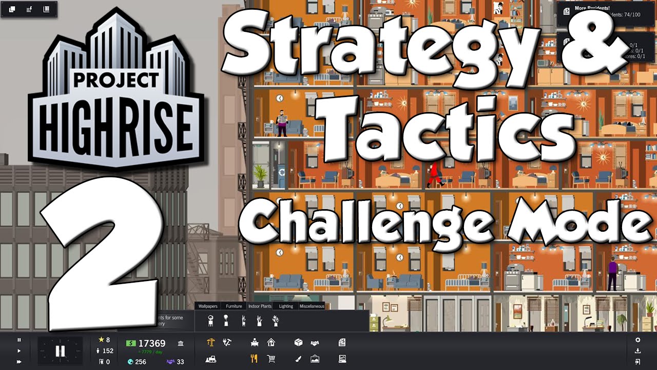 Project Highrise Strategy & Tactics #2 - Apartment Pivot