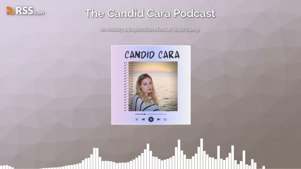 10 Anxiety & Depression Mindset Brain Dump