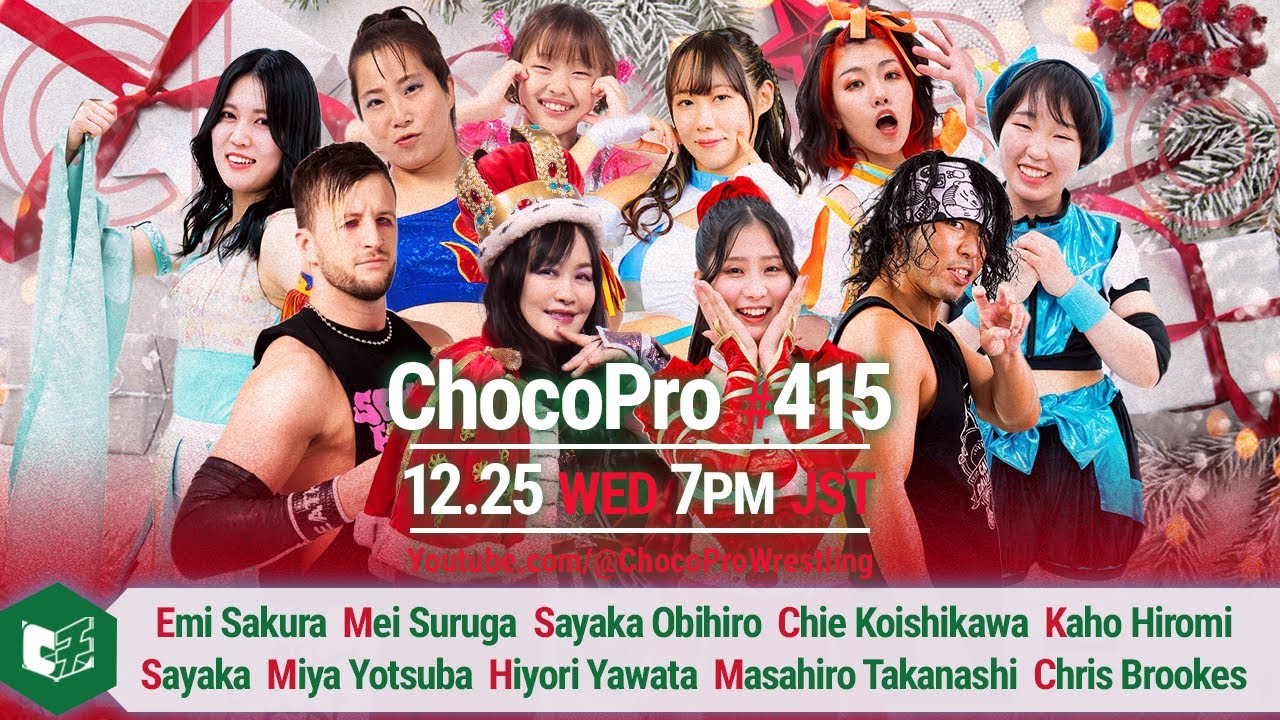 ChocoPro 415 -Christmas Rumble! Akki vs Shin!, 2024/12/25