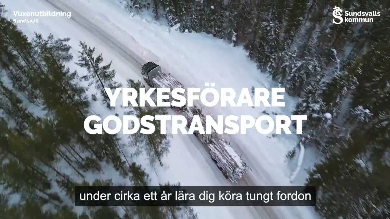 Lastbilsf&ouml;rare - Vuxenutbildning Sundsvall