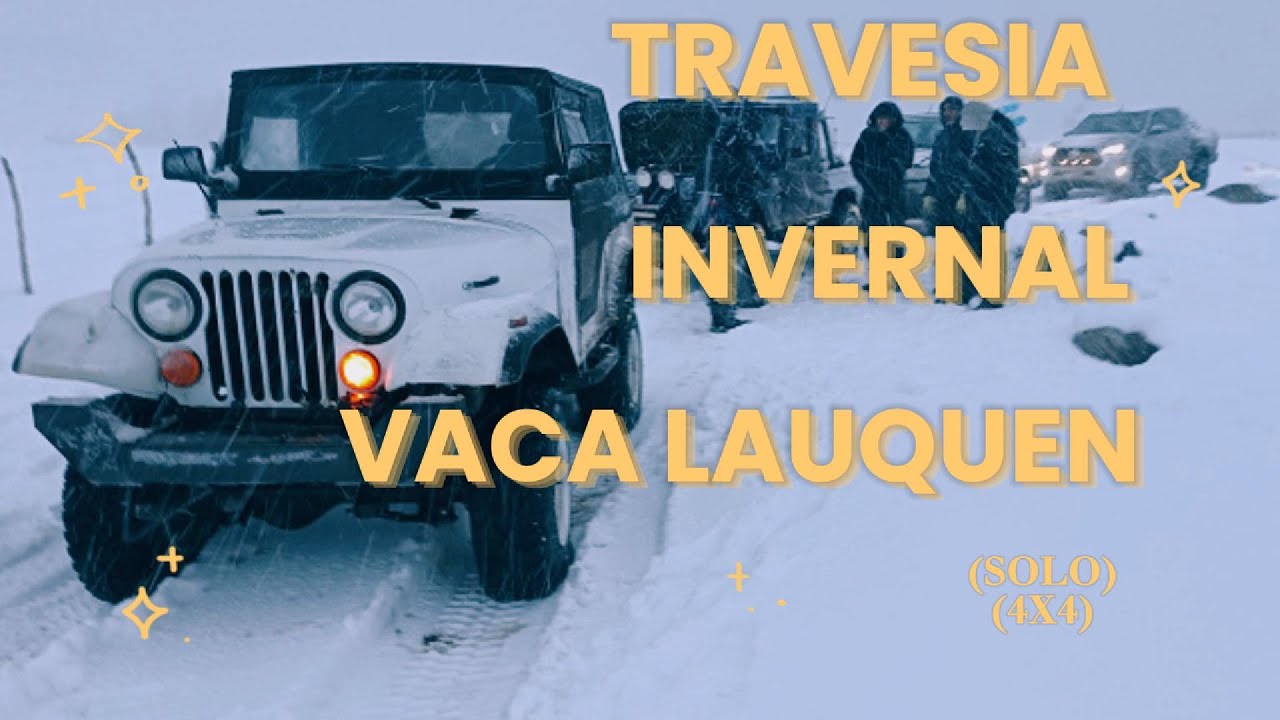 Camino a Vaca Lauquén: Tracción y Coraje en la Nieve Patagónica