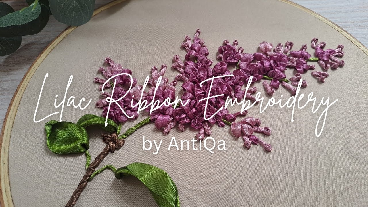 Lilac Ribbon Embroidery Tutorial
