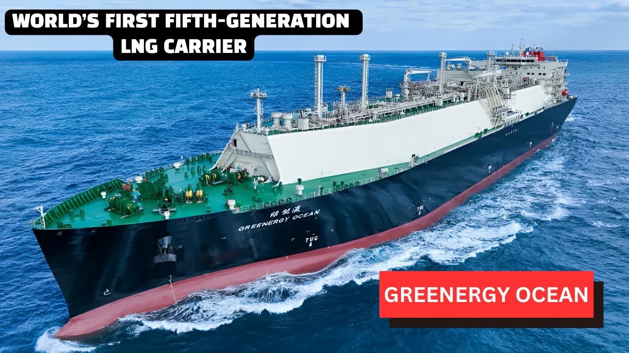World&rsquo;s First Fifth-Generation LNG Carrier: 