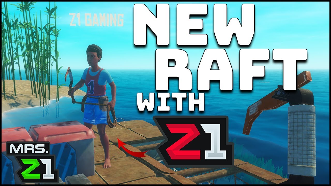 STRANDED With Z1 Gaming !!!! Was This A Mistake ??? Raft Co-op Ep. 1 | Mrs. Z1