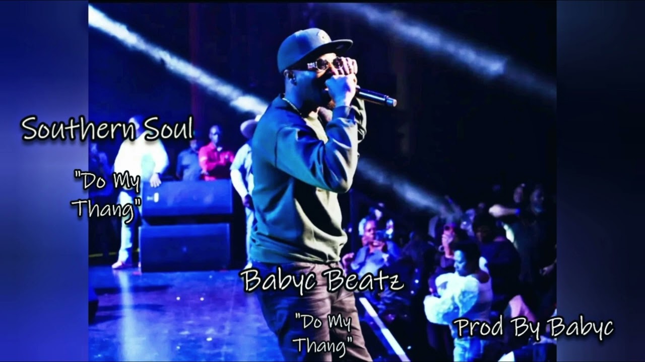 [FREE] Southern Soul Type Beat 2025 × King George Type Beat 2025 | "Do My Thang" (Prod By Babyc)