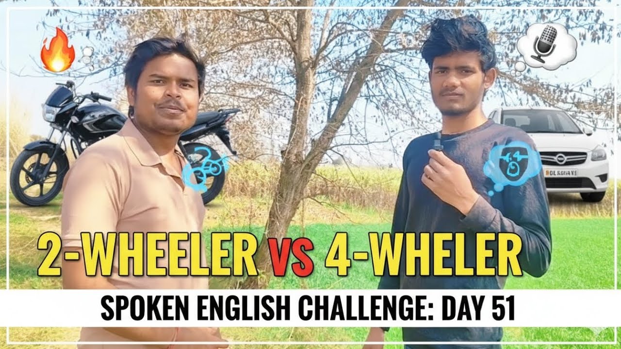 English Speaking Challenge Day 51: Bike 🏍️ vs Car 🚗 Debate in English