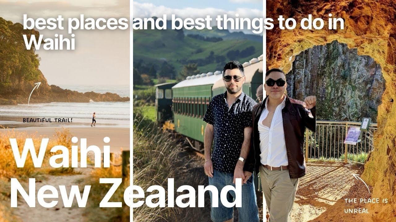 Best Places and Best Things to do at Waihi New Zealand