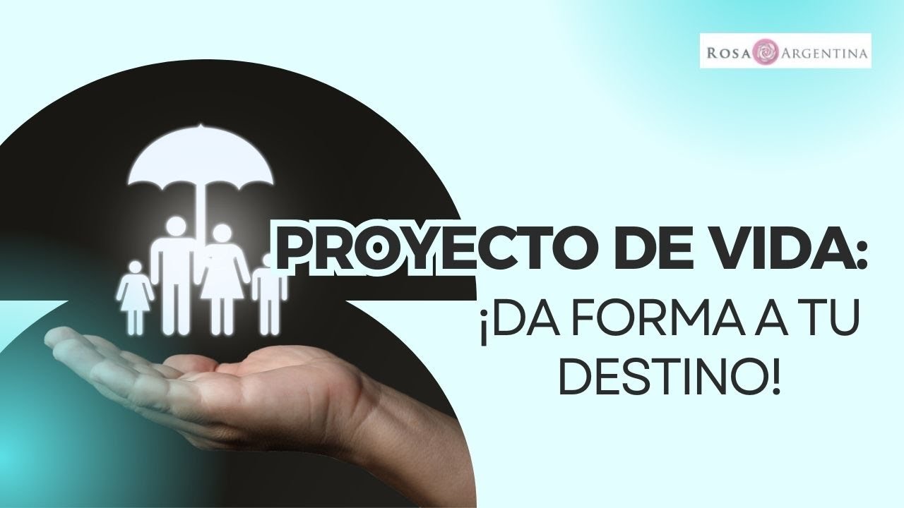 ¿Cómo CONSTRUIR un Proyecto de Vida significativo?