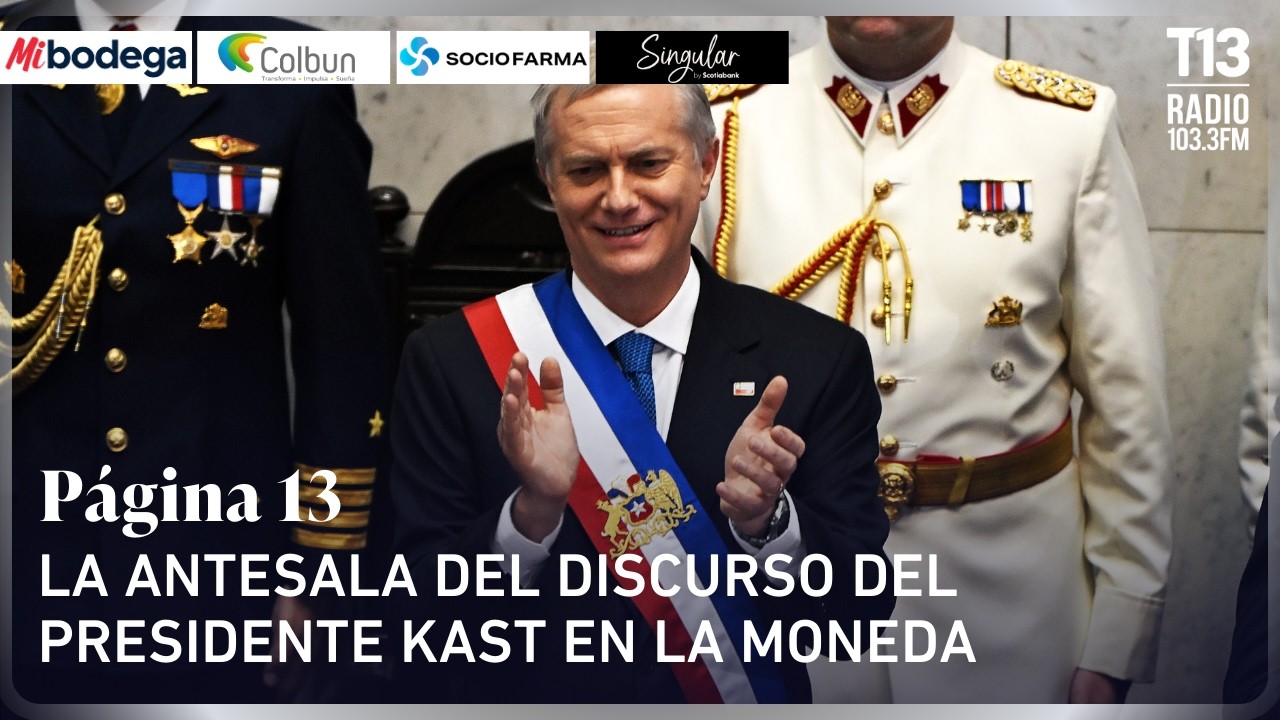 La antesala del discurso del Presidente Kast en La Moneda | Página 13