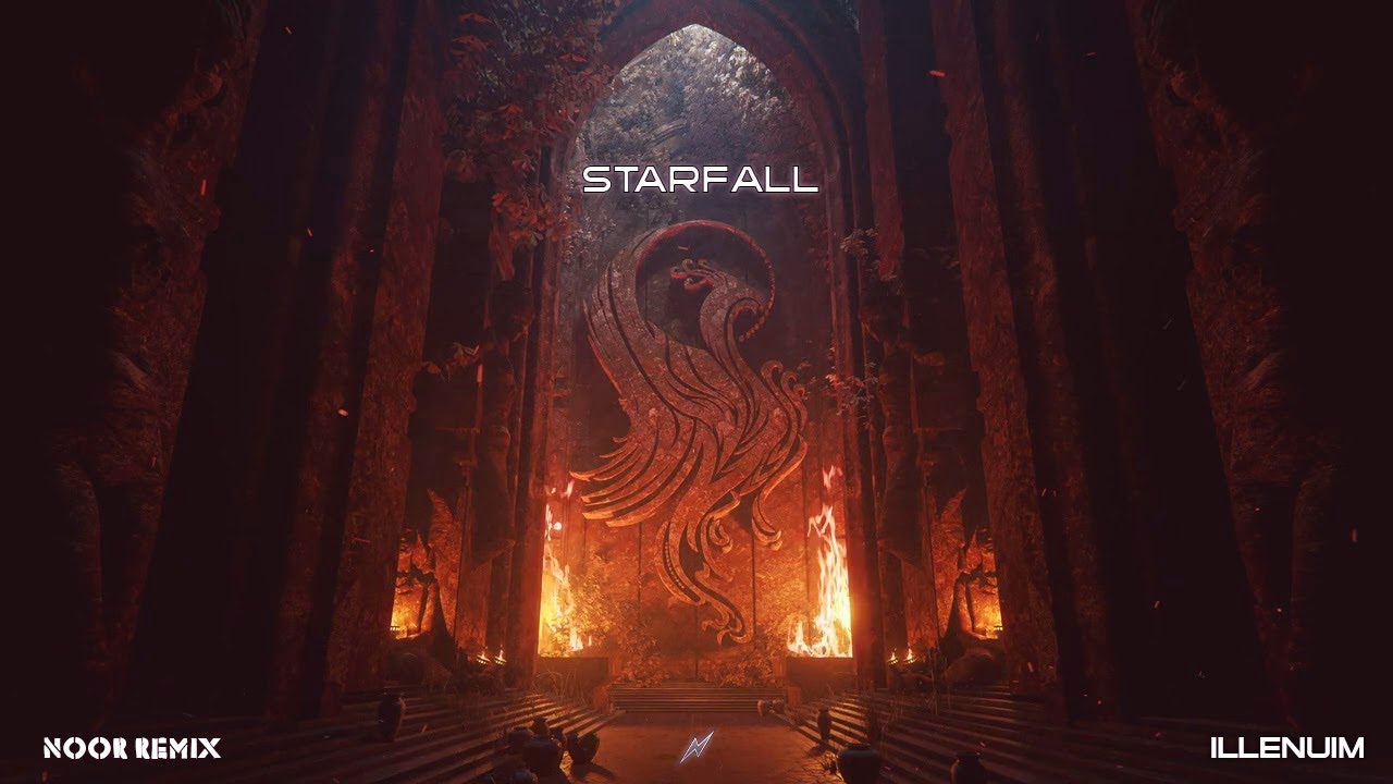 ILLENIUM - Starfall (Noor Remix)