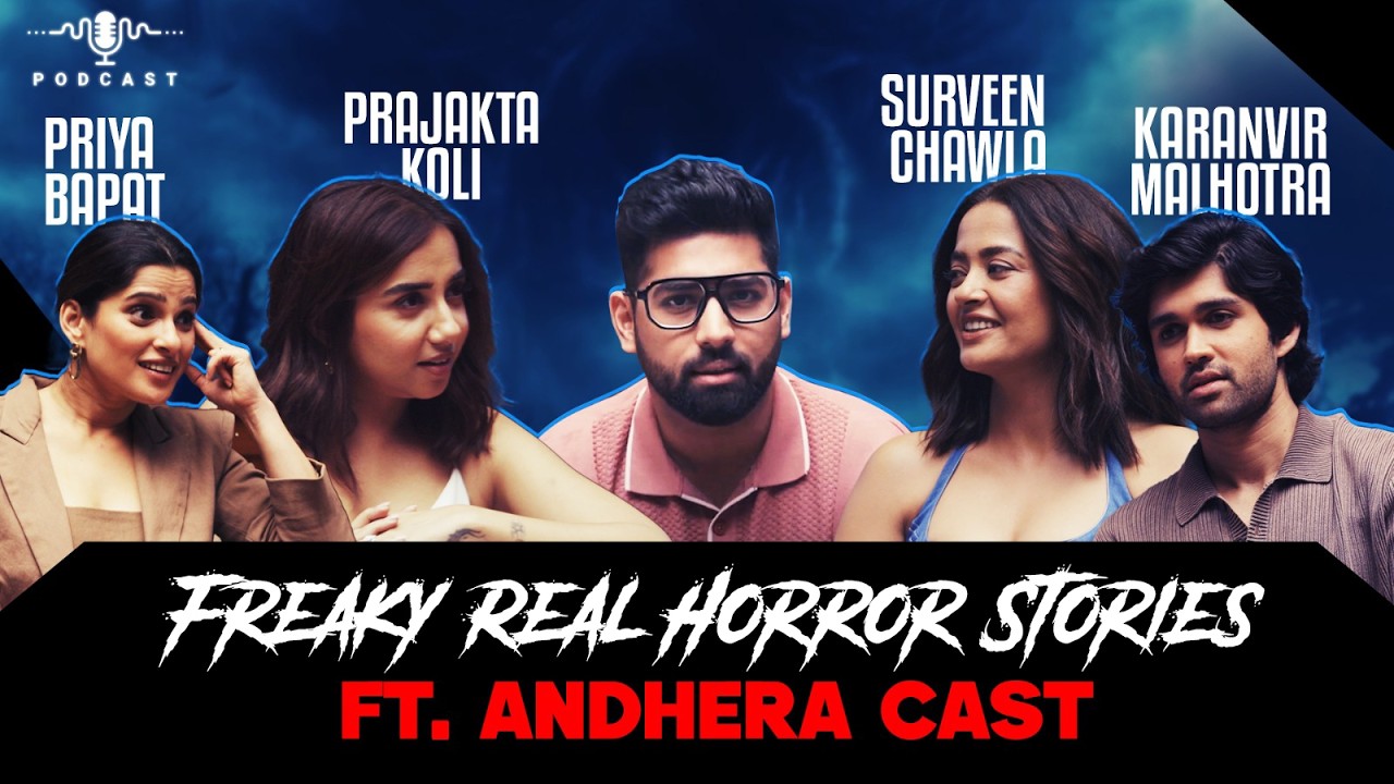 Freaky Real Horror Stories ft. MostlySane, Surveen, Priya & Karanvir | सच्ची कहानी | KM Podcast 🔥🔥🔥