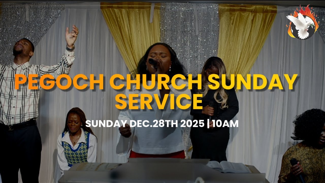 PEGOCH CHURCH SUNDAY SERVICE | SUNDAY DECEMBER 28TH, 2025