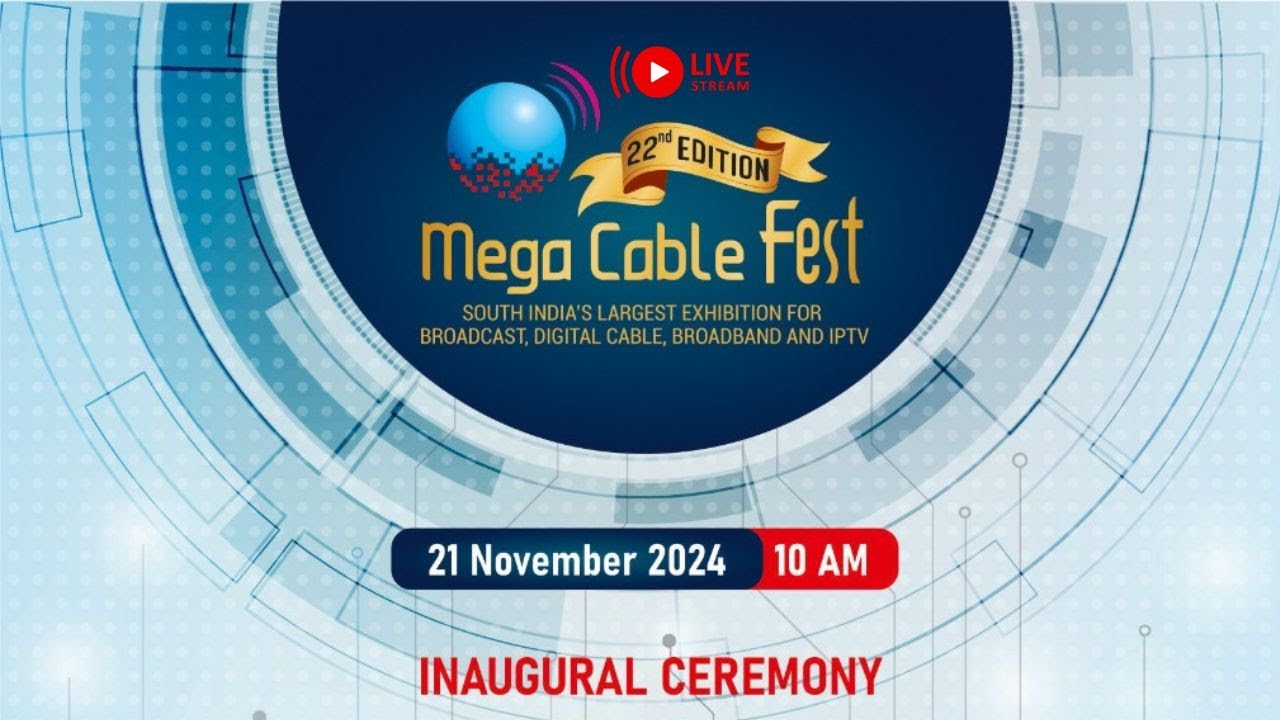 LIVE -   INAUGURAL CEREMONY | Mega Cable Fest 2024 |  Kochi മെഗാ കേബിള്‍ ഫെസ്റ്റ് | 21/10/ 2024