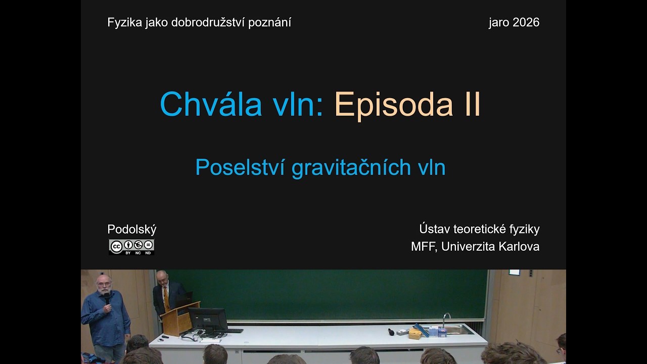 Jiří Podolský: Chvála vln II [FJDP 5.3.2026]