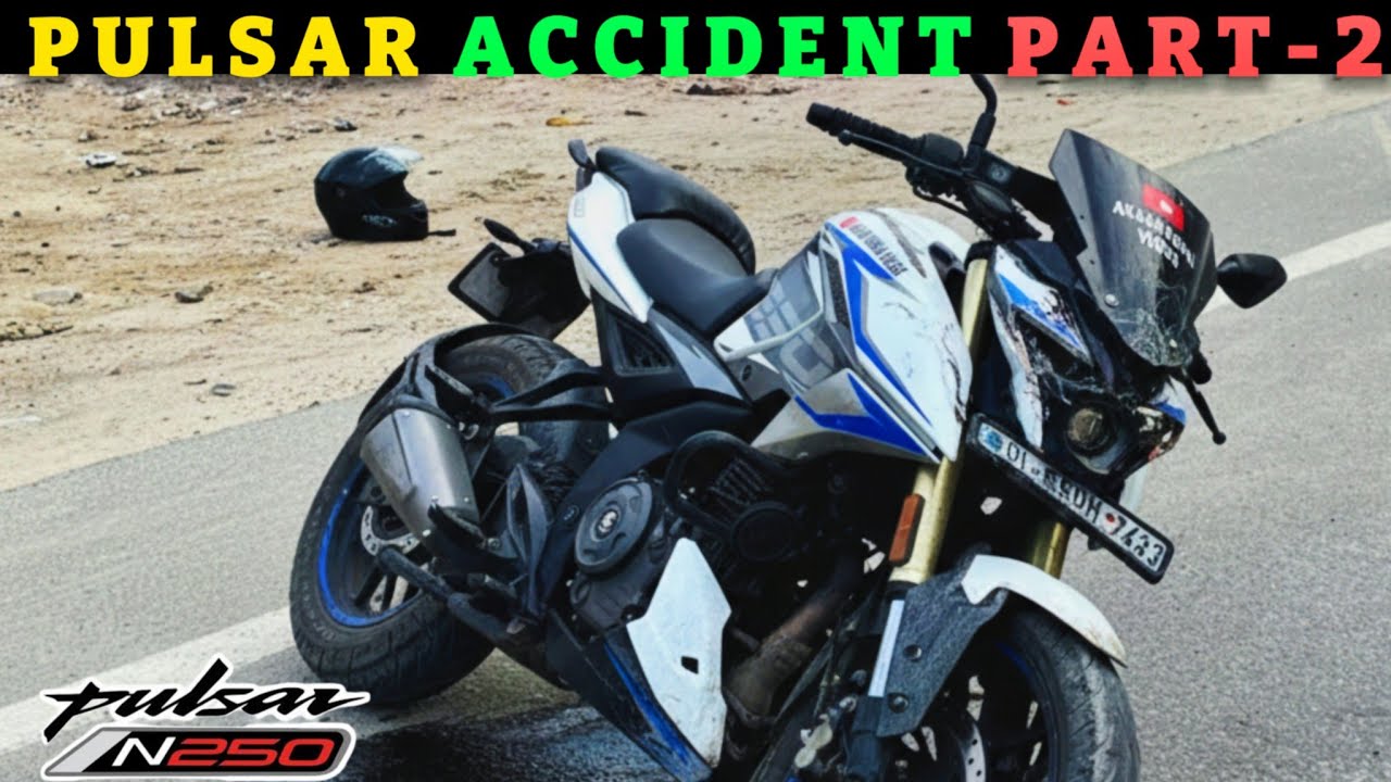 New Pulsar N250 Deadly Crash 😱 | Kya Rider Safe Hai? 🙏 All Is Over 