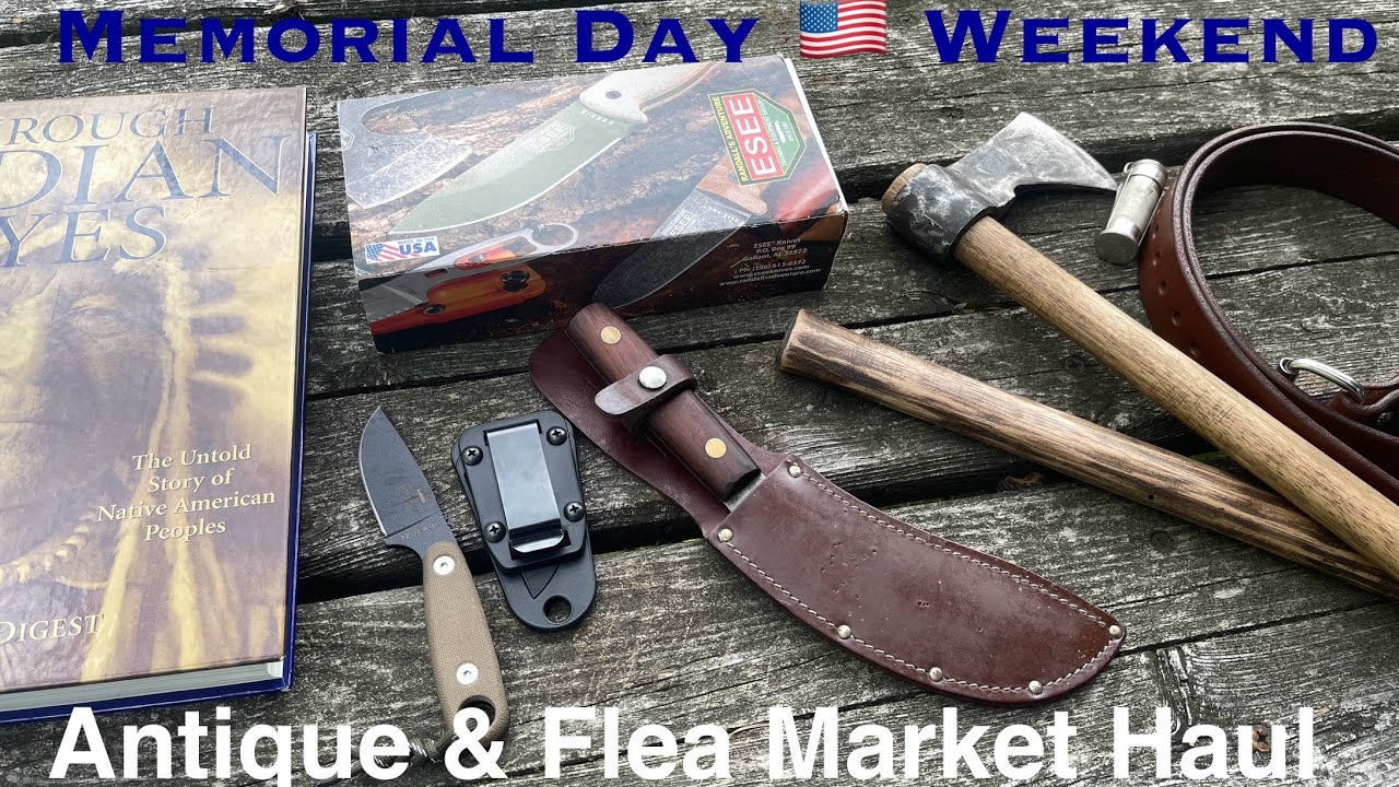 Antique & Flea Market Haul - Knives and More - Memorial Weekend