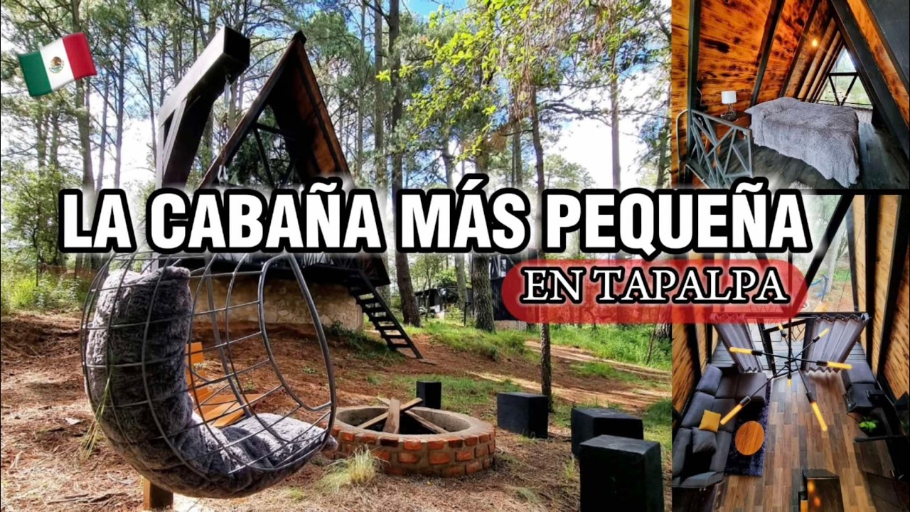 Hermosa Cabaña en Tapalpa🌳La MEJOR CABAÑA Pequeña 🏡 en Tapalpa Jalisco