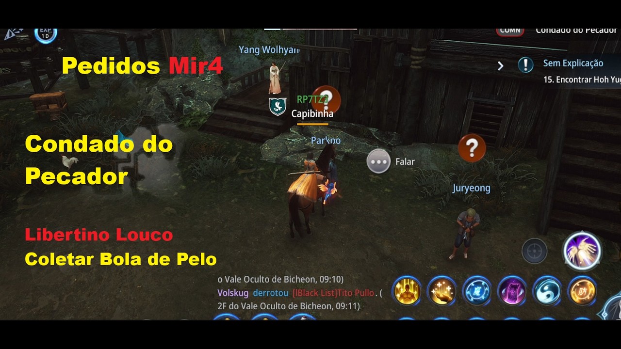 Pedidos Mir4 - Condado do Pecador - Libertino Louco - Coletar Bola de Pelo