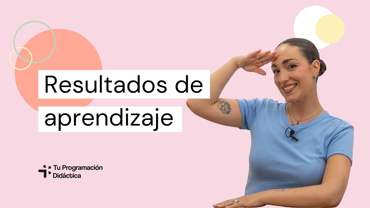 🎯 Resultados de aprendizaje LOMLOE: Lo que debes saber