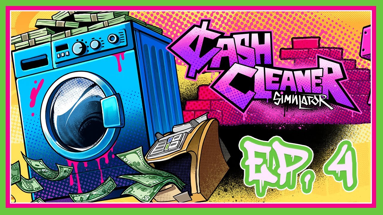 Cash Cleaner Simulator | Ep. 4 | Dirty Business
