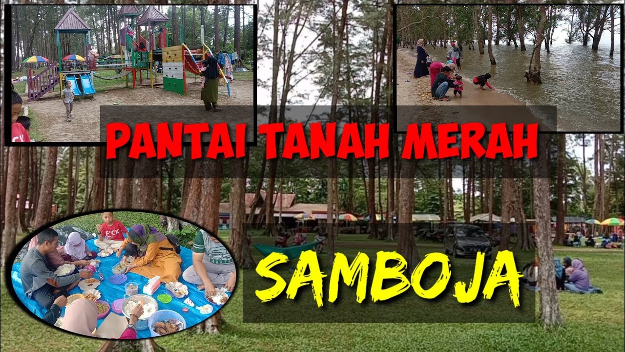 pantai tanah merah samboja || jalan jalan ke tempat wisata di ibukota baru Indonesia