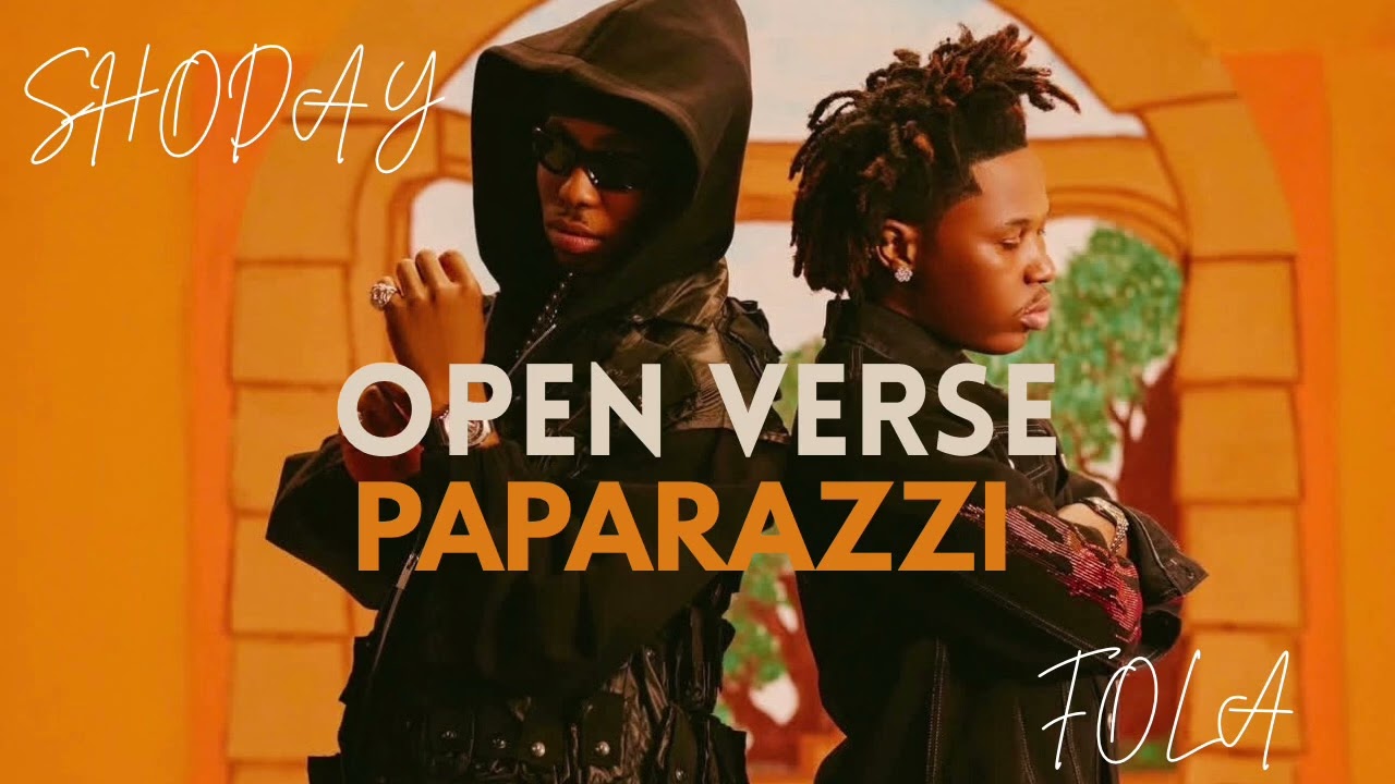 Shoday Ft. Fola - PAPARAZZI (OPEN VERSE) + Hook Instrumental