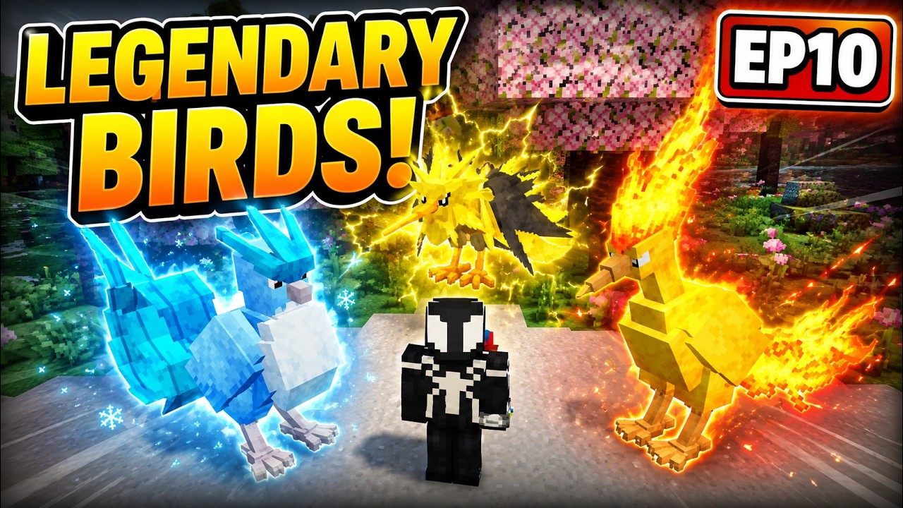 Episode 10 of My Cobblemon Forever world!! -getting all legendary birds!