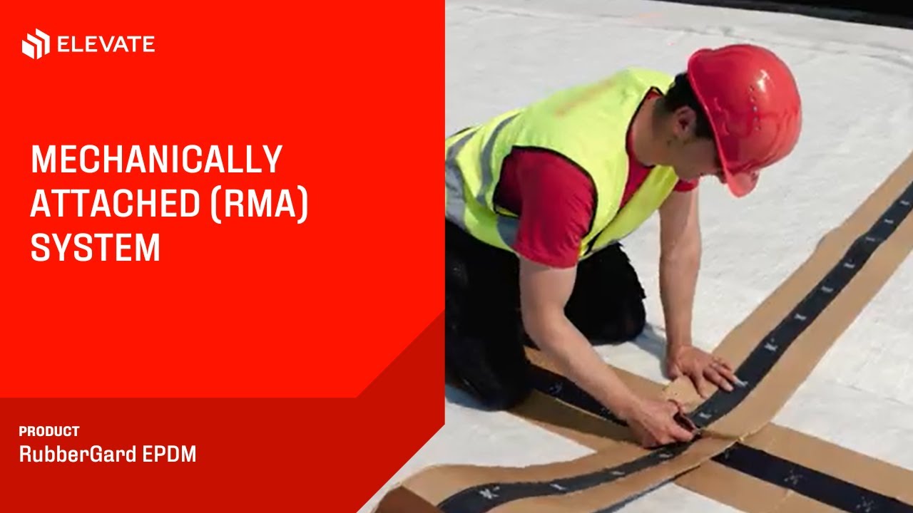 Mechanically attached (RMA) system| Elevate RubberGard EPDM