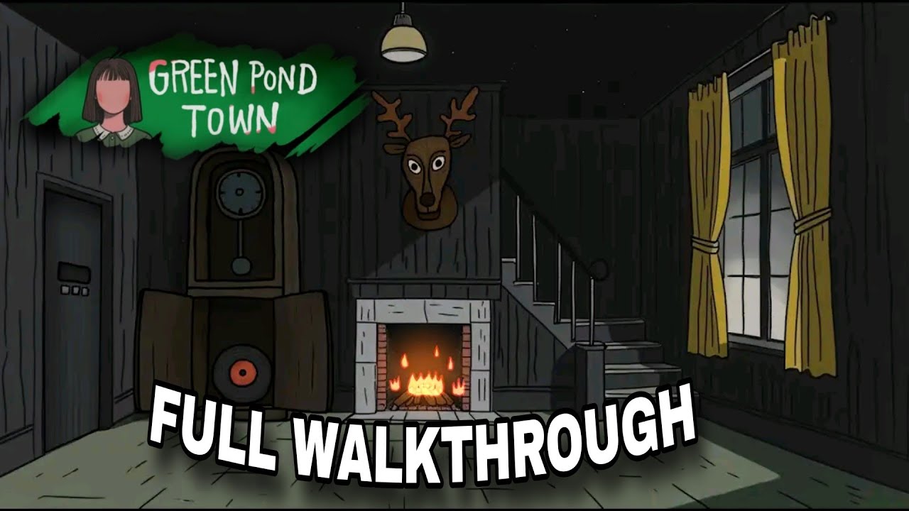 Green Pond Town: Full Walkthrough 