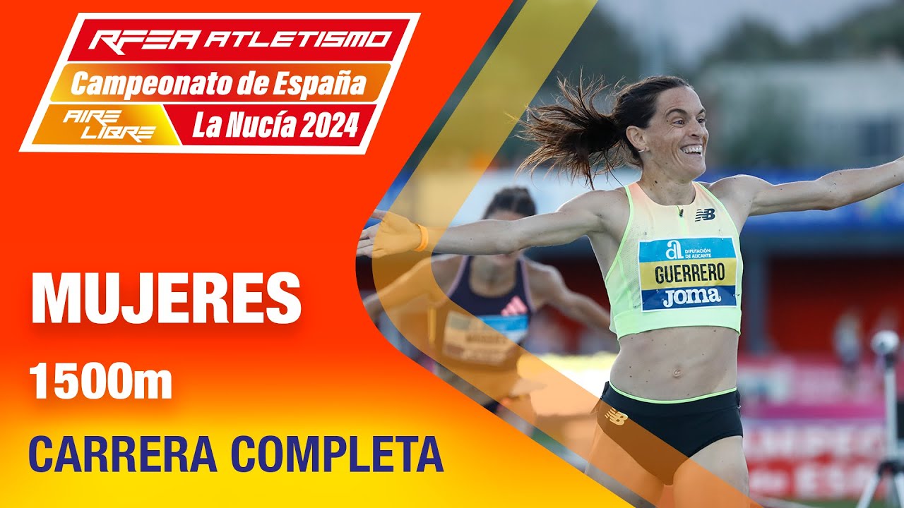 Final 1500m Mujeres - Campeonato de España La Nucía 2024 - Esther Guerrero