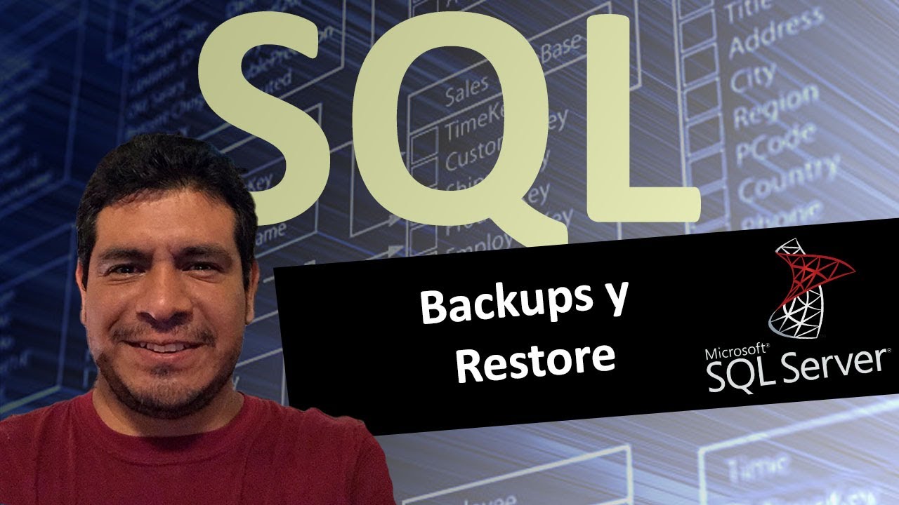 Backups y Restore en SQL SERVER