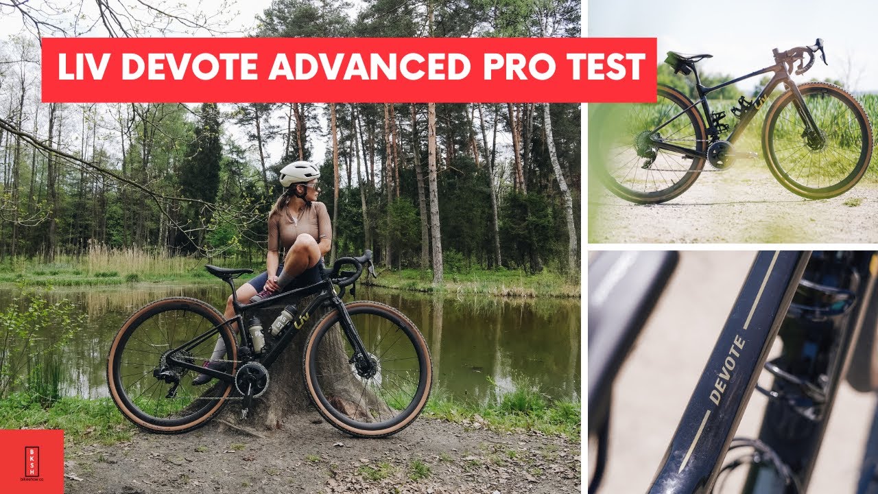 Pozazdrościsz gravela swojej dziewczynie - jaki jest LIV Devote Advanced Pro?