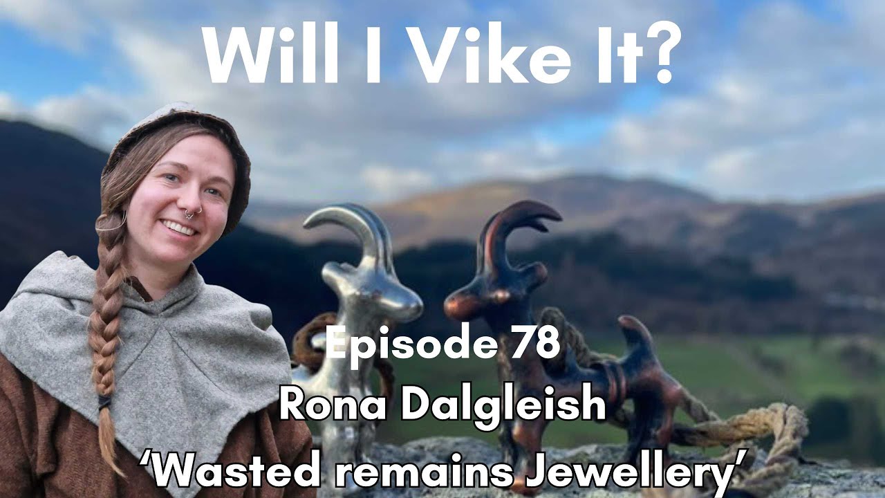 Will I Vike It? Episode 78: Rona Dalgleish/Wasted remains jewellery