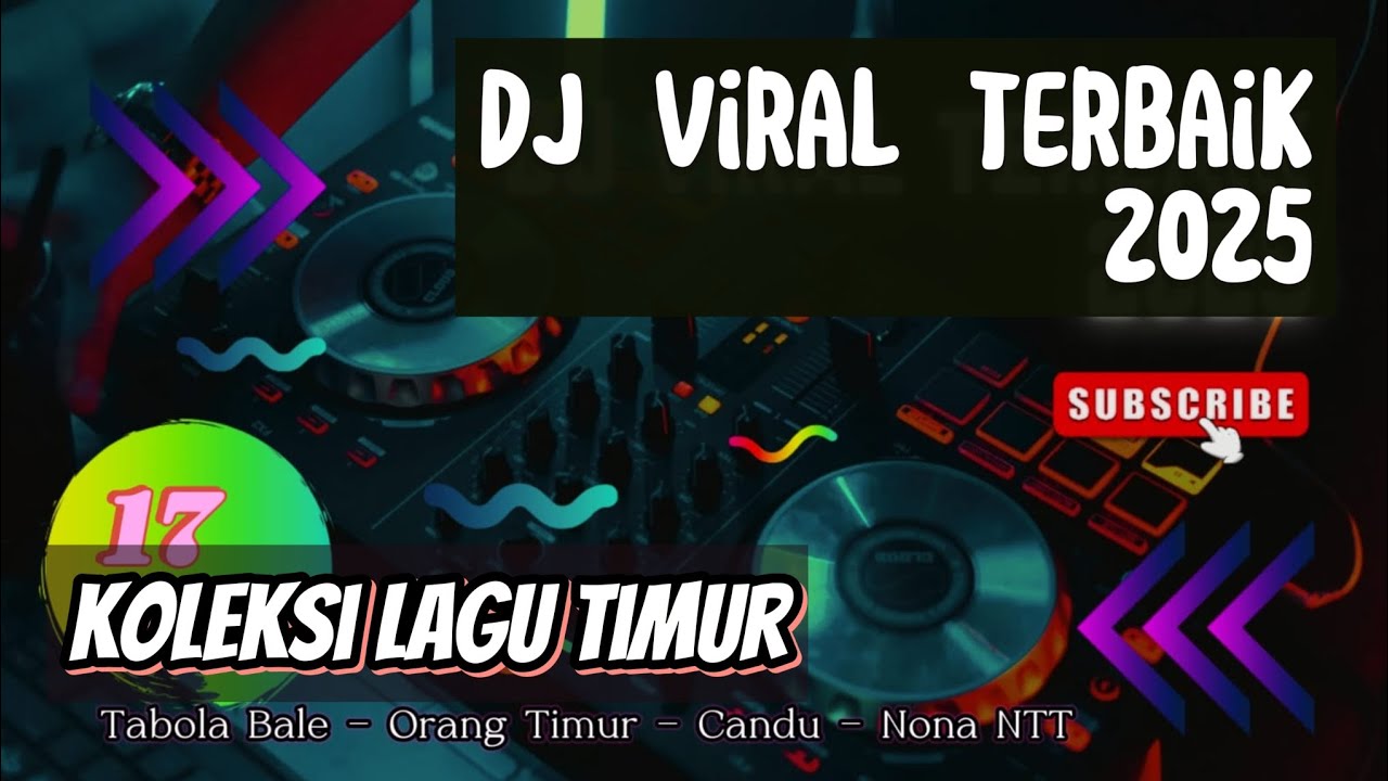 DJ VIRAL TERBAIK 2025 ✅ KOLEKSI LAGU TIMUR ✅ Tabola Bale 🎶 Orang Timur 🎶 Candu 🎶 Nona NTT 🎶