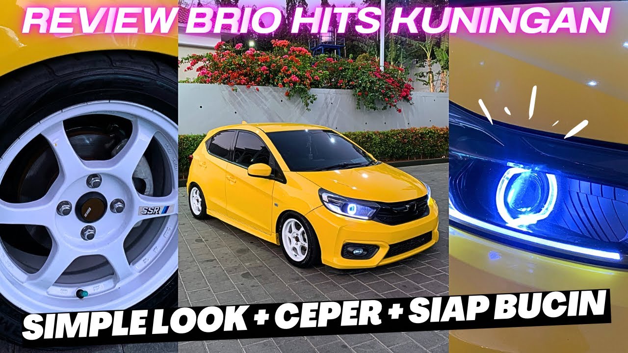 REVIEW HONDA BRIO SATYA MODIF ANAK MUDA KEKINIAN‼️