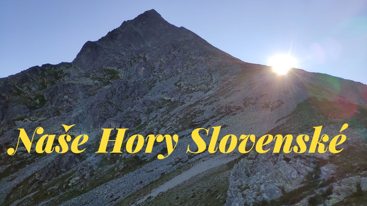 Naše hory Slovenské (pieseň)