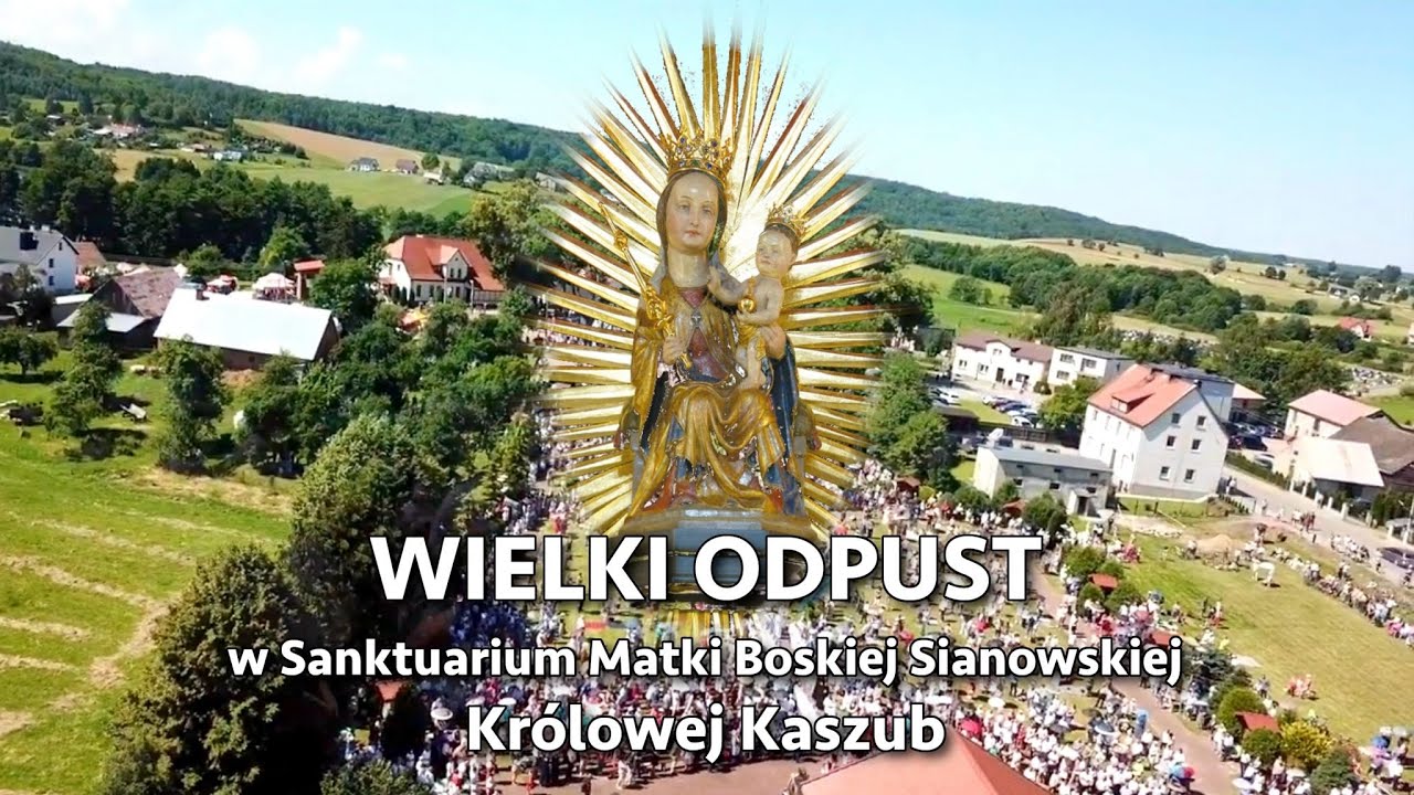 Odpust u Królowej Kaszub - Sianowo 2024