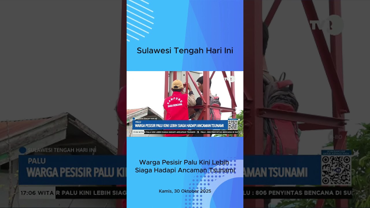Warga Pesisir Palu Kini Lebih Siaga Hadapi Ancaman Tsunami - Sulawesi Tengah Hari Ini #tvrisulteng