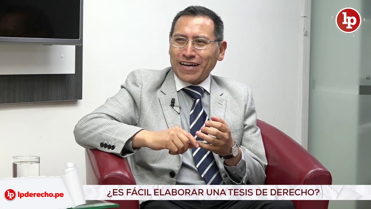 ¿Es fácil elaborar una tesis de derecho? por Jaime Coaguila