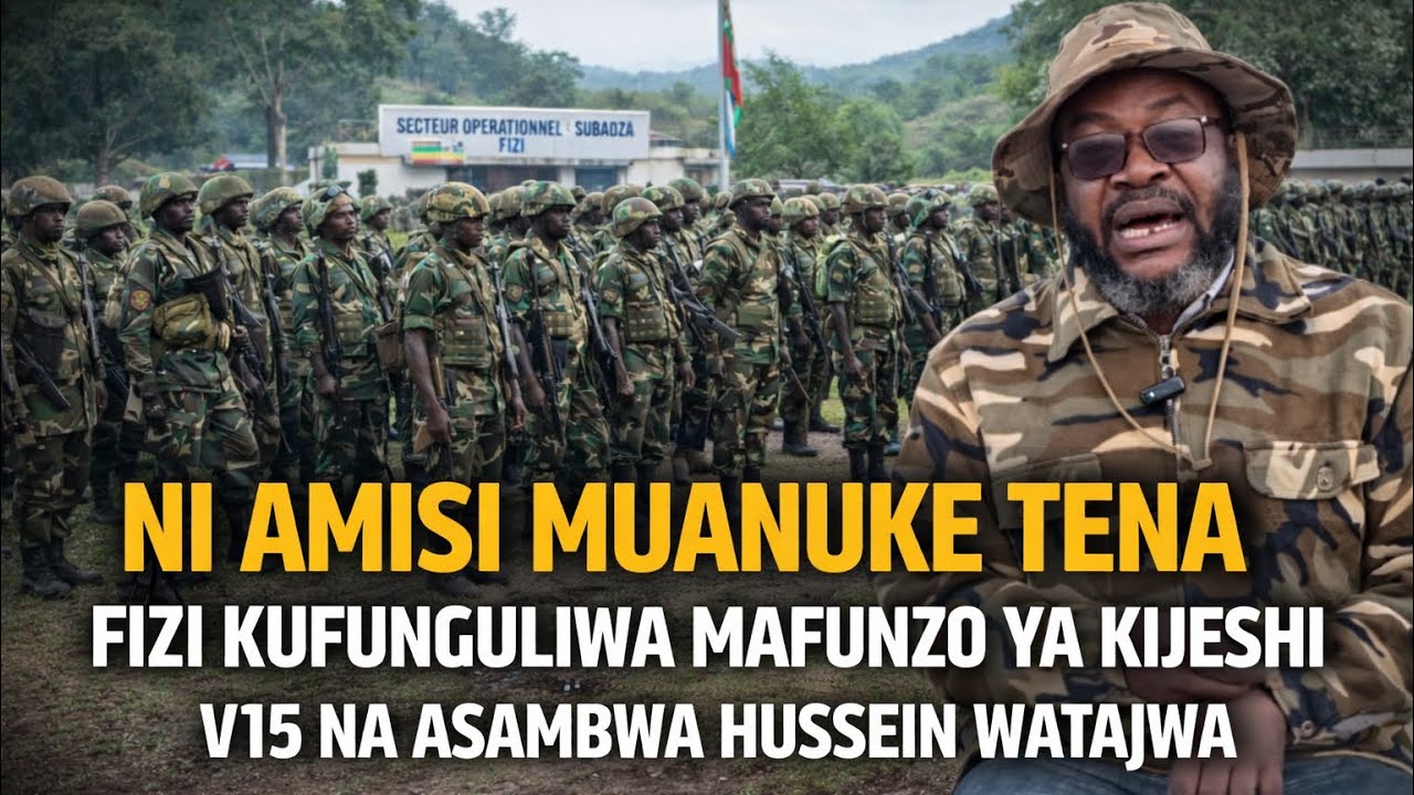 NI AMISI MUANUKE TENA NA TAARIFA ZA UHAKIKA KUTOKA FIZI-UVIRA-MWENGA/ ASAMBWA HUSSEIN NA V15 WATAJWA
